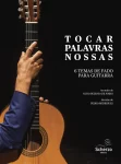 Tocar Palavras Nossas | Nuno Peixoto de Pinho