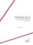 Sinfonia No.8 “Playing Away” | Marcus Tristan